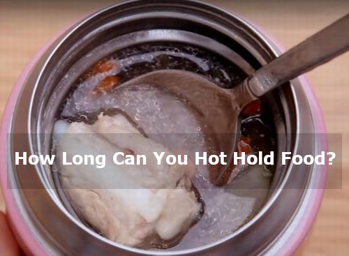 how long can you hot hold food